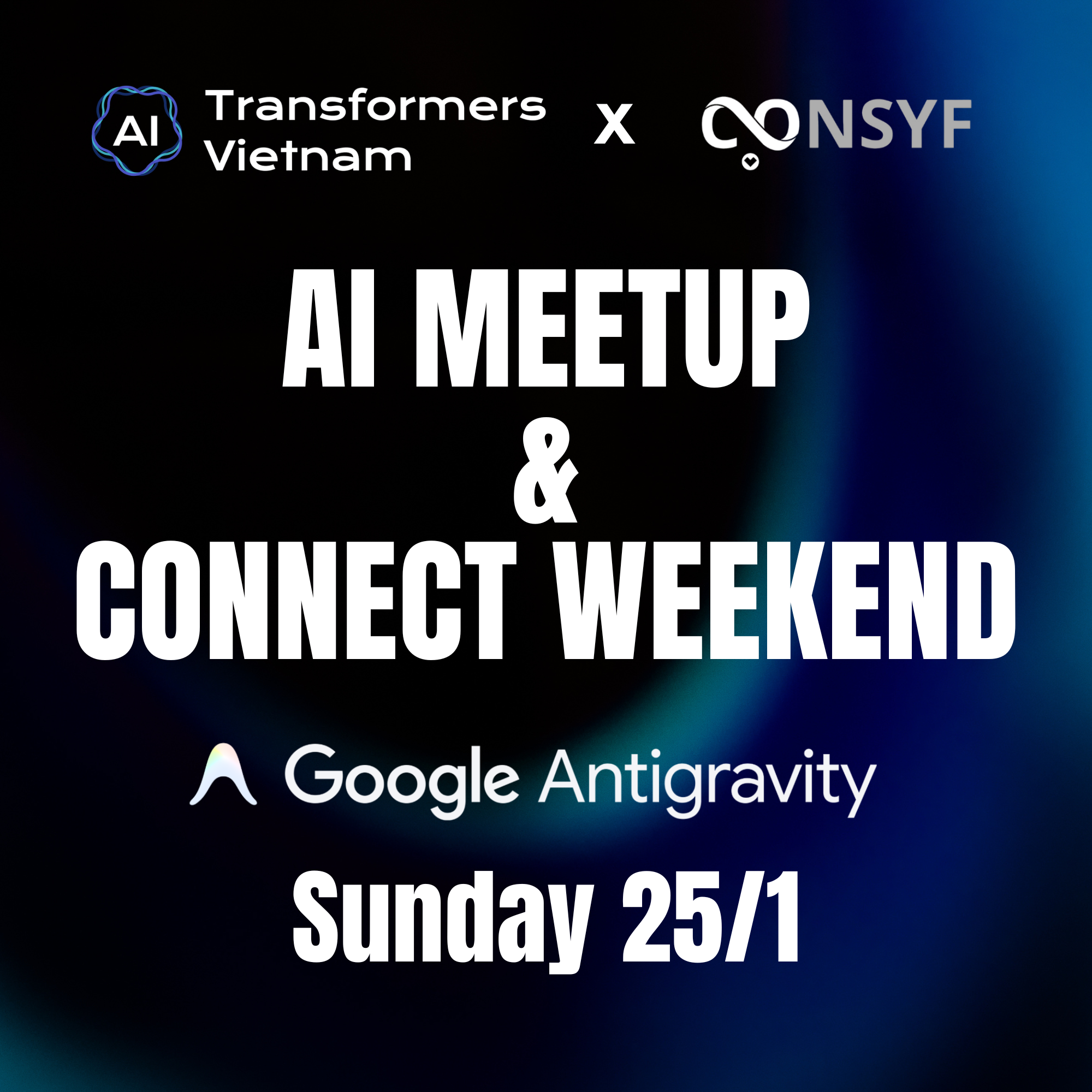 Google Antigravity Workshop & Connect Weekend
