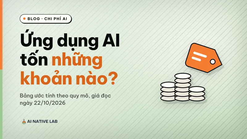 Ảnh bìa nền xanh ngọc kẻ sọc chéo: tiêu đề Ứng dụng AI tốn những khoản nào, hình ba chồng đồng xu và một thẻ giá màu cam
