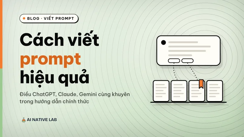 Ảnh bìa nền xanh ngọc vân vòng tròn: tiêu đề Cách viết prompt hiệu quả, hình một khung câu trả lời nối xuống bốn trang tài liệu, một trang có dấu đánh dấu màu cam
