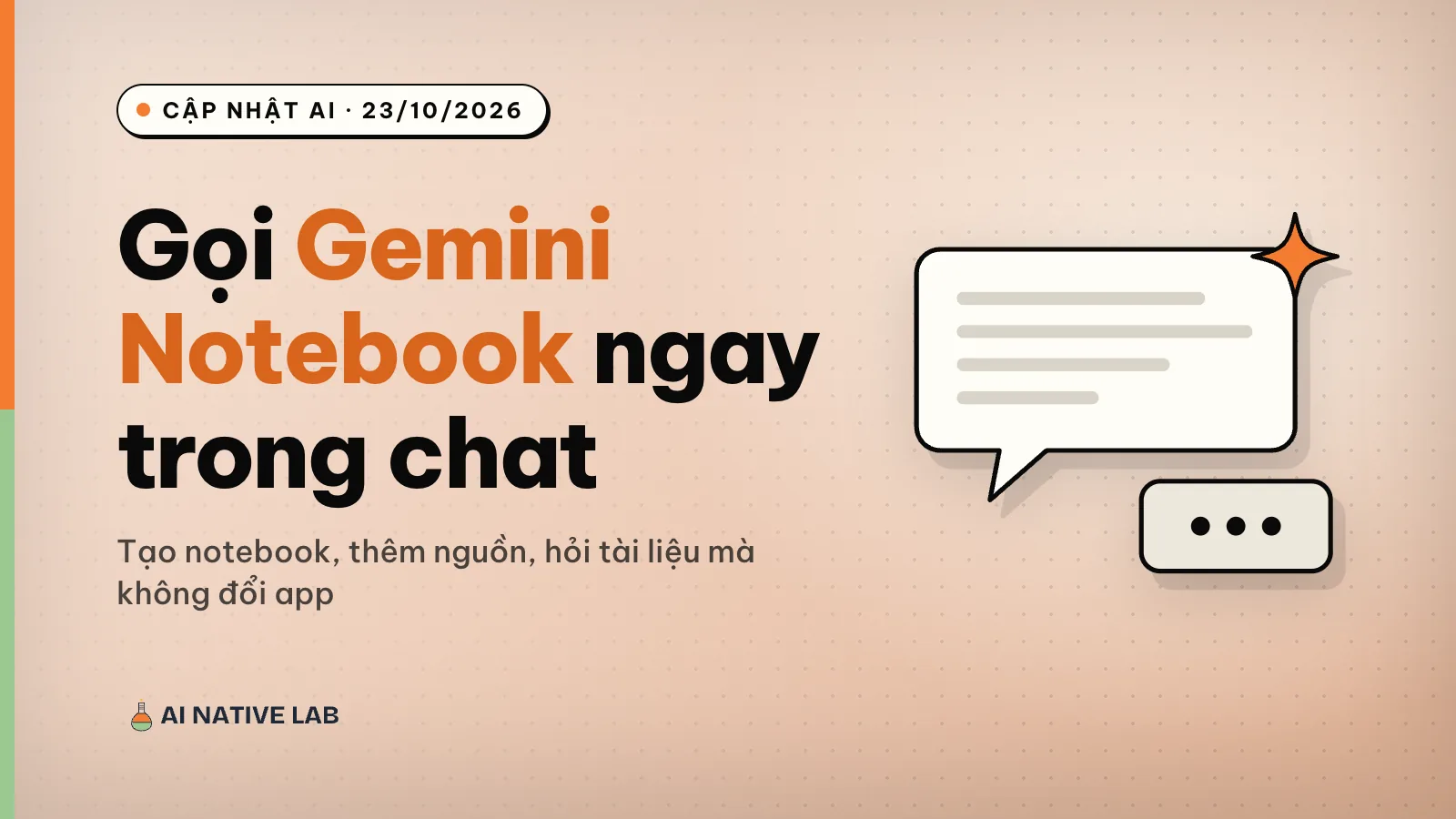 Ảnh bìa nền đất nung chấm bi: tiêu đề Gọi Gemini Notebook ngay trong chat, hình một bong bóng chat có ngôi sao màu cam và ô ba chấm