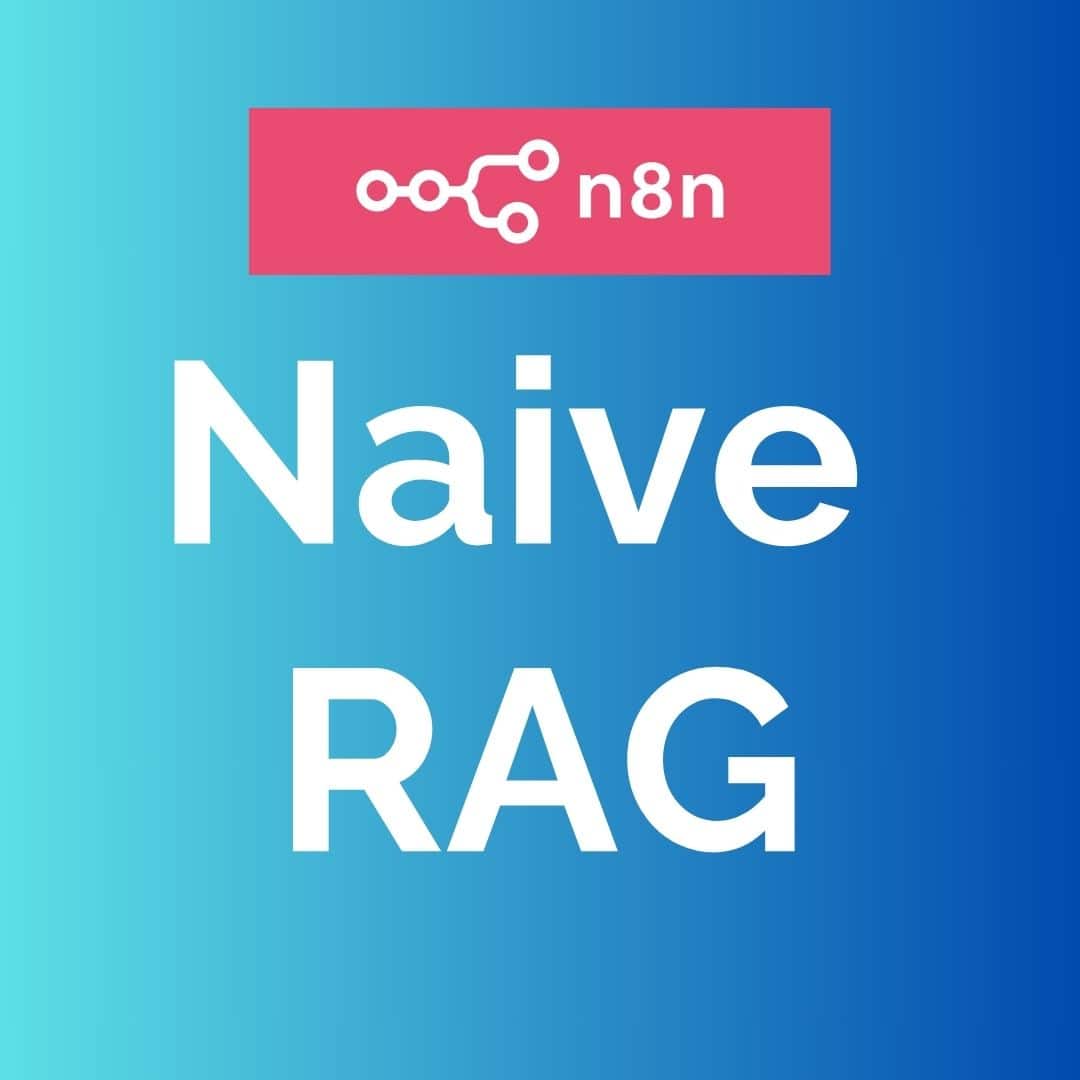 N8N Naive RAG Chatbot